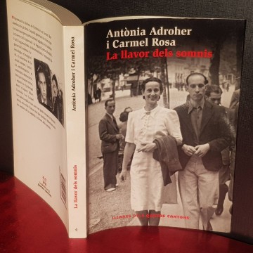 LA LLAVOR DELS SOMNIS, ANTONIA ADROHER I CARMEL ROSA llibre exili