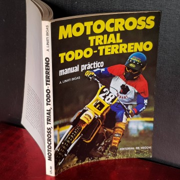 MOTOCROSS, TRIAL, TODOTERRENO, A. LINATI BIGAS. manual práctico moto