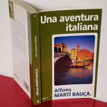 UNA AVENTURA ITALIANA ALFONS MARTÍ BAUÇA historia italia llibre viatge