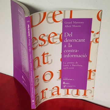 DEL DESENCANT A LA CONTRAINFORMACIÓ, GERARD MARISTANY I ALBERT MUSONS.