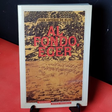 Al fondo, Eger, de Juan Antonio De Blas