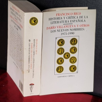 HISTORIA Y CRÍTICA DE LA LITERATURA ESPAÑOLA, 9, LOS NUEVOS NOMBRES.
