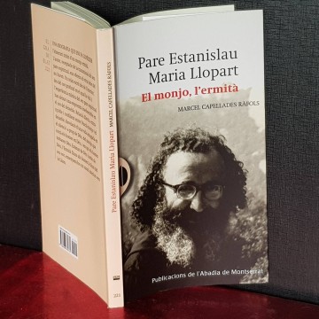 PARE ESTANISLAU MARIA LLOPART, EL MONJO, L'ERMITA. biografia teologia