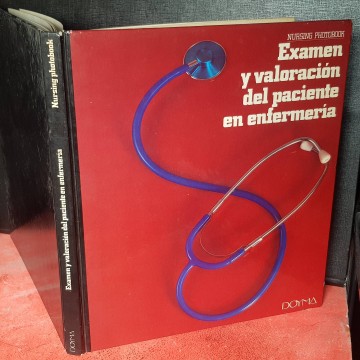 EXAMEN Y VALORACIÓN DEL PACIENTE EN ENFERMERÍA libro medicina manual