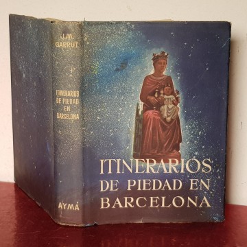ITINERARIOS DE PIEDAD EN BARCELONA. itinerarios por bcn sagrados