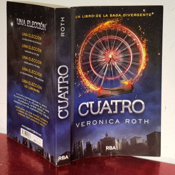 CUATRO, VERONICA ROTH saga divergente novela fantástica comprar