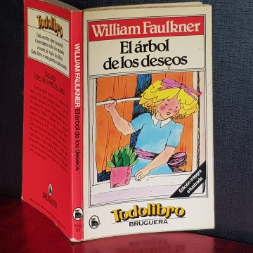 EL ÁRBOL DE LOS DESEOS, WILLIAM FAULKNER.