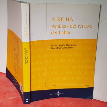 A-RE-HA, ANÁLISIS DEL RETRASO DEL HABLA.