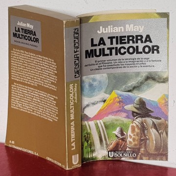 LA TIERRA MULTICOLOR, JULIAN MAY. saga exilio plioceno novela novelas