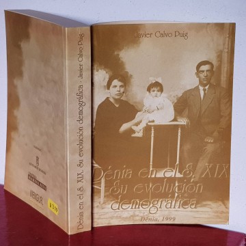 DENIA EN EL S. XIX, SU EVOLUCIÓN DEMOGRÁFICA, JAVIER CALVO PUIG.
