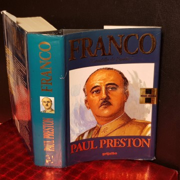 FRANCO, CAUDILLO DE ESPAÑA, PAUL PRESTON, (FIRMADO).