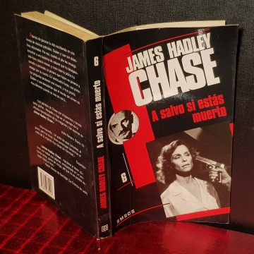 A SALVO SI ESTÁS MUERTO, JAMES HADLEY CHASE.