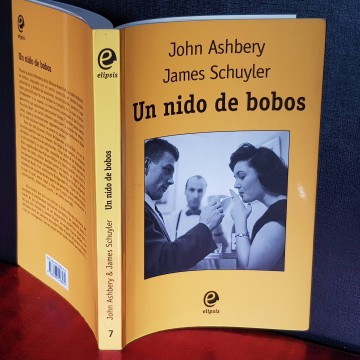 UN NIDO DE BOBOS, JOHN ASHBERY Y JAMES SCHUYLER.