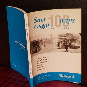 SANT CUGAT, 100 ANYS.