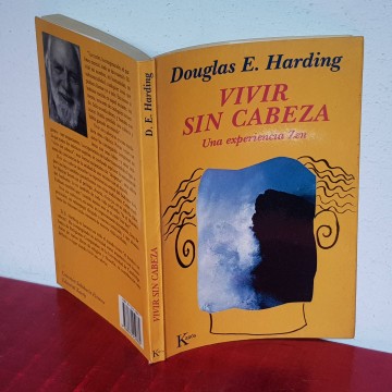 VIVIR SIN CABEZA, DOUGLAS E. HARDING libros espirituales zen