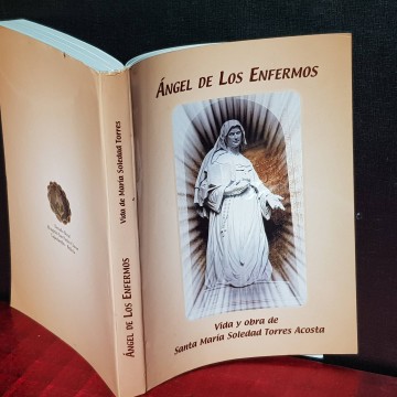 Ángel de los enfermos, Santa María Soledad Torres Acosta