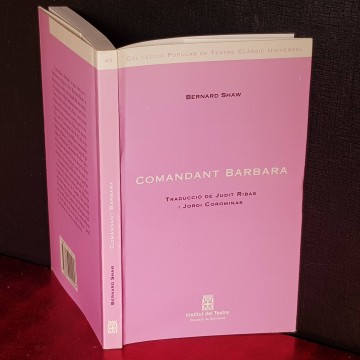 COMANDANT BARBARA, GEORGE BERNARD SHAW.
