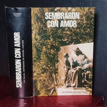 SEMBRARON CON AMOR, CENTENARIO LA SALLE HERMANOS DE LAS ESCUELAS CRISTIANAS.
