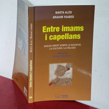ENTRE IMANS I CAPELLANS, MARTA ALÓS i BRAHIM YAABED..