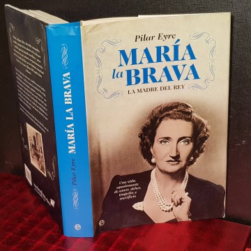 MARÍA LA BRAVA, PILAR EYRE.