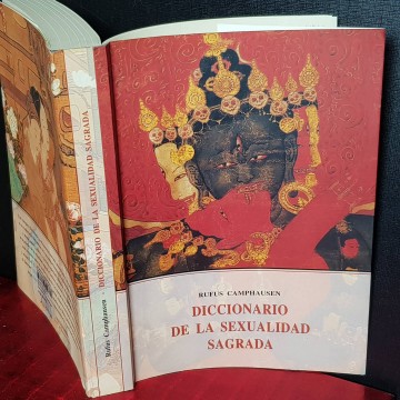 DICCIONARIO DE LA SEXUALIDAD SAGRADA, RUFUS CAMPHAUSEN.