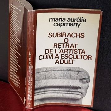 SUBIRACHS O RETRAT L'ARTISTA COM A ESCULTOR ADULT, MARÍA AURELIA CAPMANY.