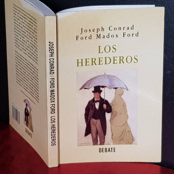 LOS HEREDEROS, JOSEPH CONRAD Y FORD MADOX FORD.