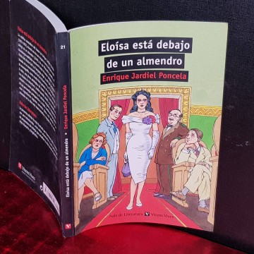 ELOÍSA ESTÁ DEBAJO DE UN ALMENDRO, ENRIQUE JARDIEL PONCELA.