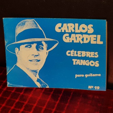 CARLOS GARDEL, CÉLEBRES TANGOS PARA GUITARRA, 19.