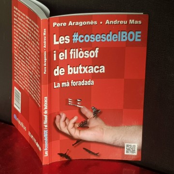 LES COSES DEL BOE I EL FILÒSOF DE BUTXACA, PERE ARAGONÉS I ANDREU MAS.