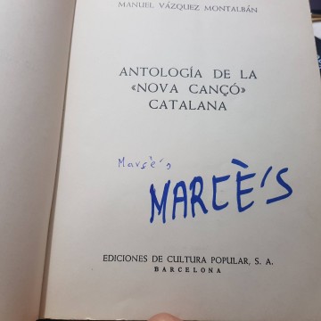 ANTOLOGIA DE LA NOVA CANÇÓ CATALANA, MANUEL VÁZQUEZ MONTALBÁN.