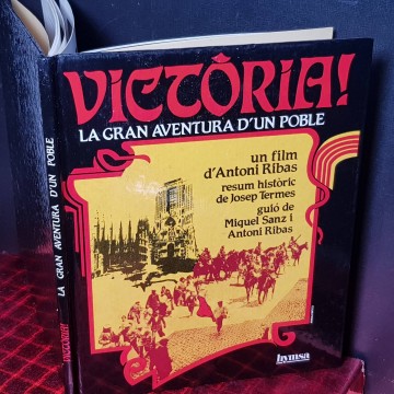 VICTÒRIA! LA GRAN AVENTURA D'UN POBLE.