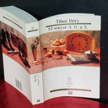 EL SENYOR A.G. a X., TIBOR DÉRY.