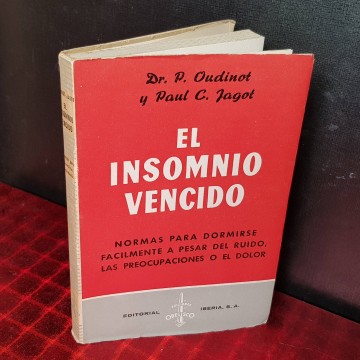 EL INSOMNIO VENCIDO, PAUL C. JAGOT.
