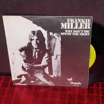 WHY DON'T YOU SPEND THE NIGHT, FRANKIE MILLER, VINILO SINGLE.