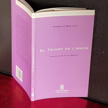 EL TRIOMF DE L'AMOR, PIERRE DE MARIVAUX.