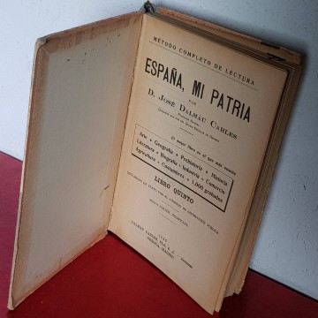 ESPAÑA, MI PATRIA, JOSÉ DALMÁU CARLES.