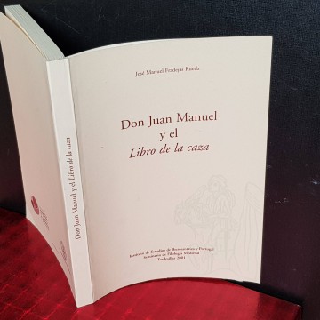DON JUAN MANUEL Y EL LIBRO DE LA CAZA.