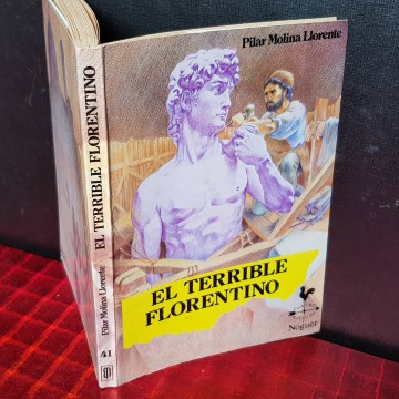 EL TERRIBLE FLORENTINO, PILAR MOLINA LLORENTE.