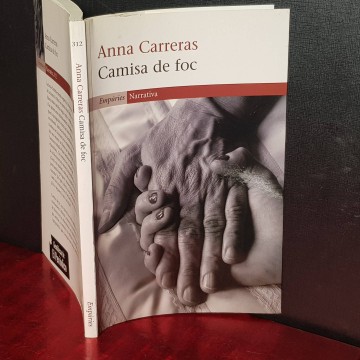 CAMISA DE FOC, ANNA CARERERAS.