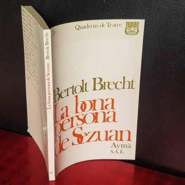 LA BONA PERSONA DE SEZUAN, BERTOLT BRECHT.