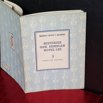 HISTÒRIES QUE SEMBLEN NOVEL.LES, BERNAT BONO I BARBER.