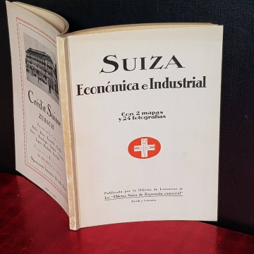SUIZA, ECONÓMICA E INDUSTRIAL.