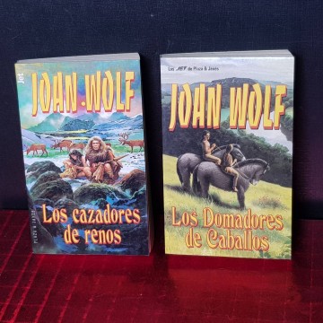 LOS DOMADORES DE CABALLOS Y LOS CAZADORES DE RENOS, JOAN WOLF.