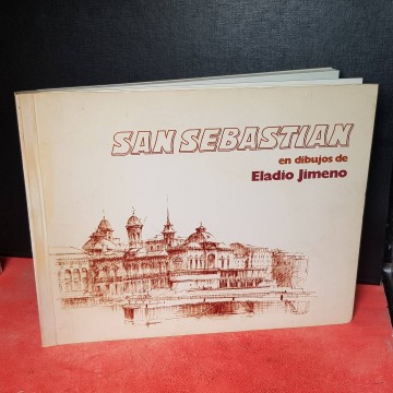 SAN SEBASTIÁN EN DIBUJOS DE ELADIO JIMENO.
