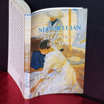 ELS FANTASMES DE TRIANON, NÈSTOR LUJÁN.