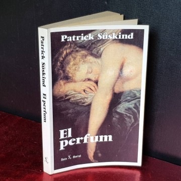 EL PERFUM, PATRICK SUSKIND.