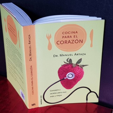 COCINA PARA EL CORAZÓN, MANUEL ARTAZA.