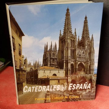CATEDRALES DE ESPAÑA, JOSÉ PEÑA MARTÍNEZ.