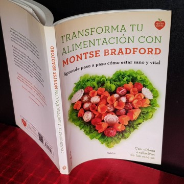 TRANSFORMA TU ALIMENTACIÓN CON MONTSE BRADFORD.